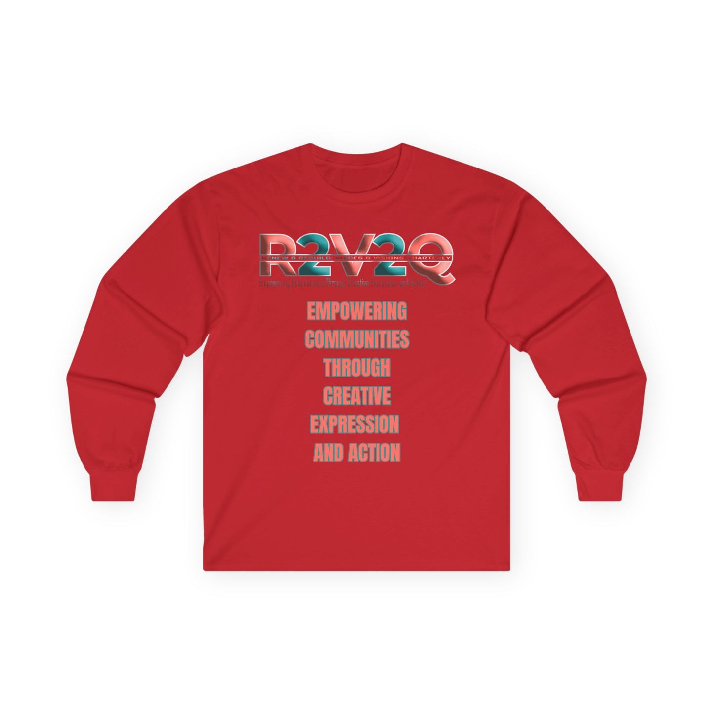 Empowering Long Sleeve Tee - Renew Rebuild Design - Unisex Cotton Shirt