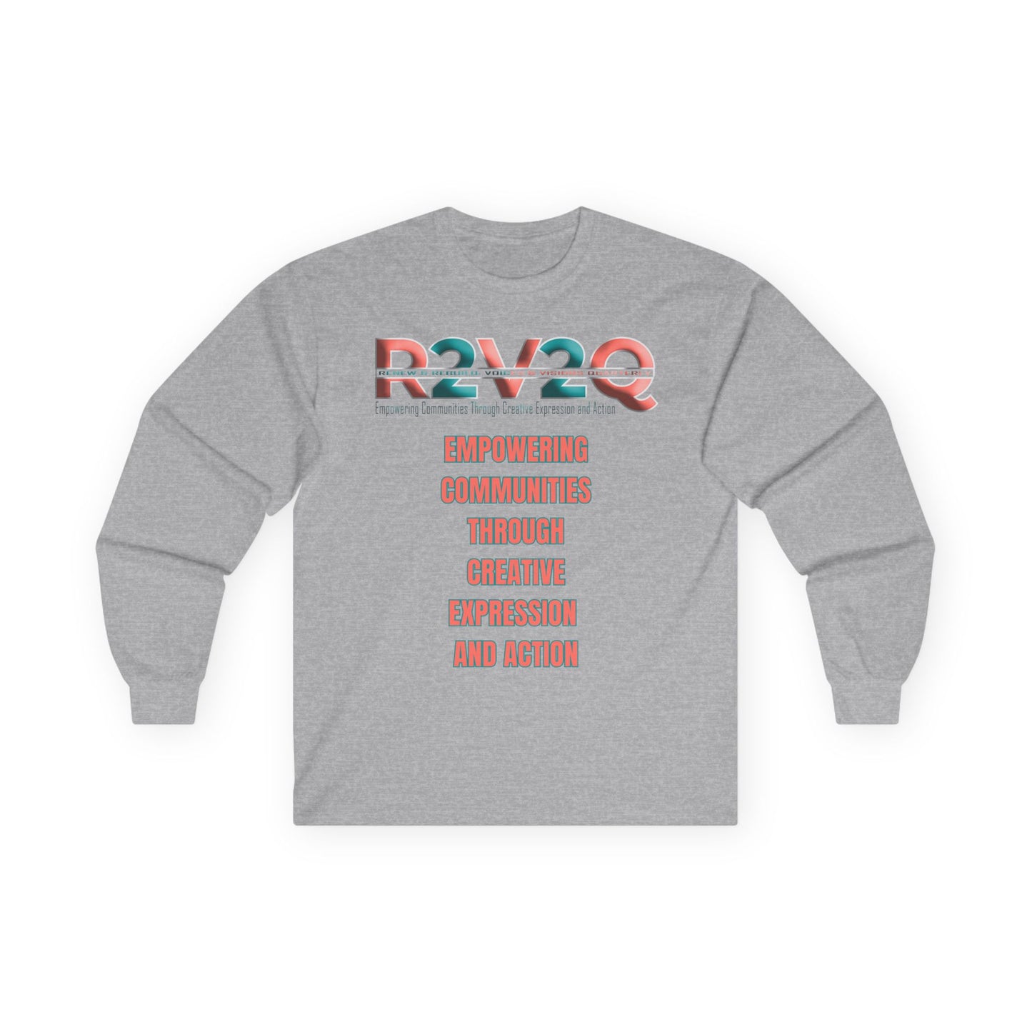 Empowering Long Sleeve Tee - Renew Rebuild Design - Unisex Cotton Shirt