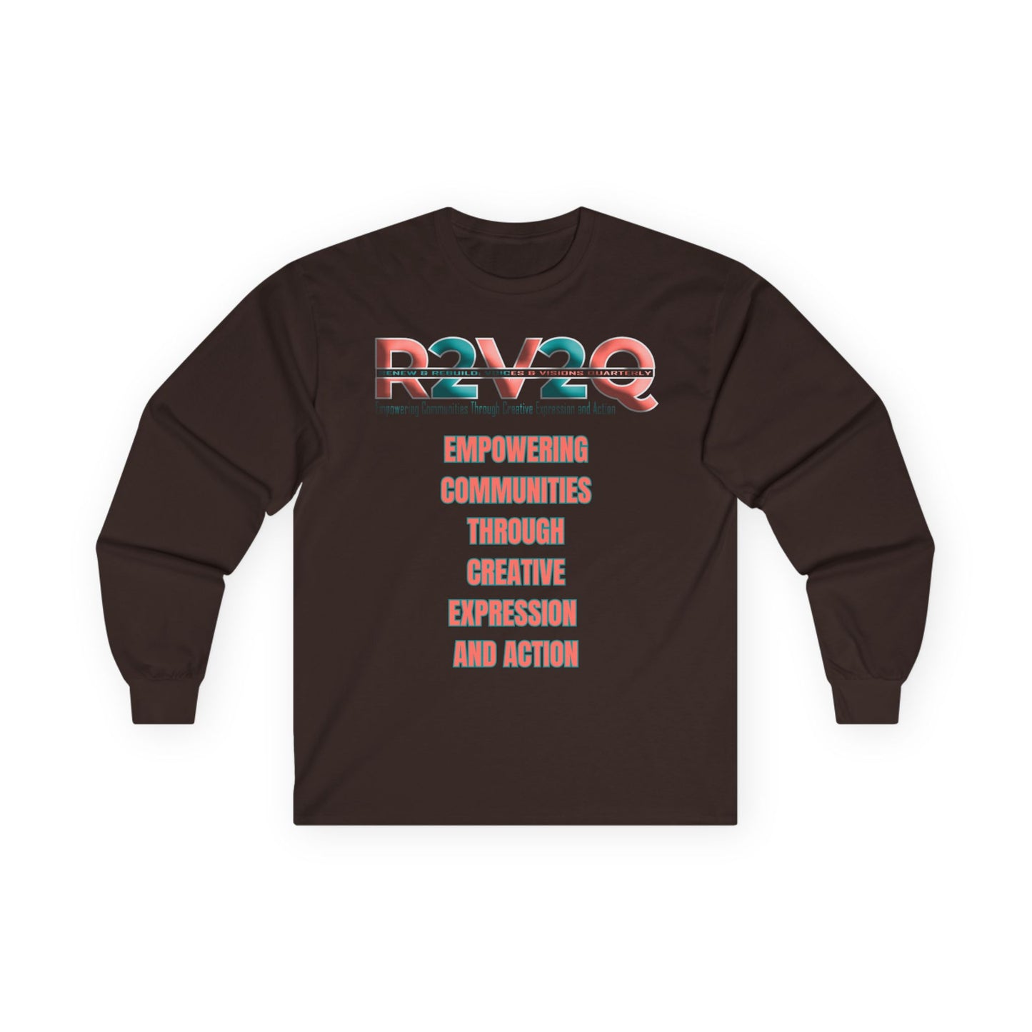 Empowering Long Sleeve Tee - Renew Rebuild Design - Unisex Cotton Shirt